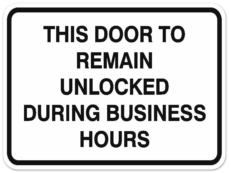 Signs ByLITA Classic Framed THIS DOOR TO REMAIN UNLOCKED DURING BUSINESS HOURS Door or Wall Sign Durable ABS Plastic | Laser Engraved | Easy Installation | Elegant Design