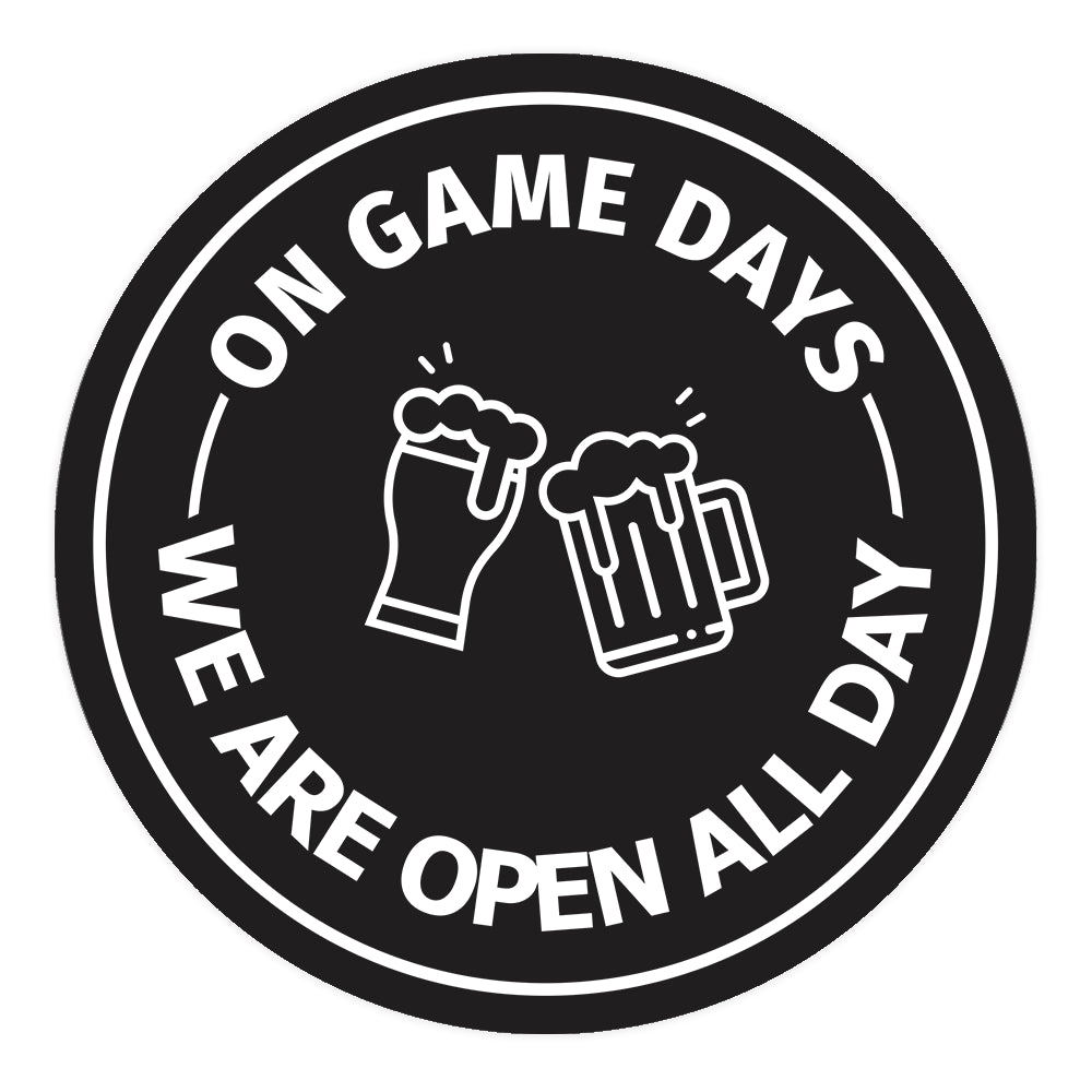 Signs ByLITA Circle On Game Days, We are Open All Day ABS Plastic | Laser Engraved | Easy Installation | Elegant Design Wall or Door Sign