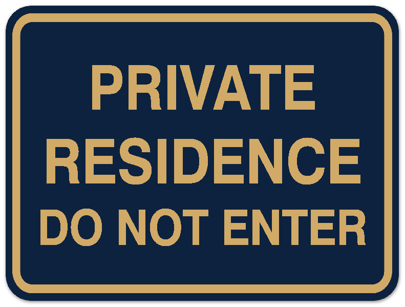 Signs ByLITA Classic Framed PRIVATE RESIDENCE DO NOT ENTER Door or Wall Sign Durable ABS Plastic | Laser Engraved | Easy Installation | Elegant Design