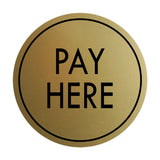 Signs ByLITA Circle Pay Here Wall or Door Sign