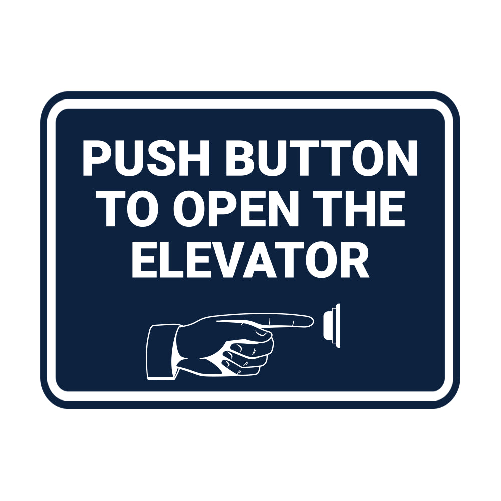 Signs ByLITA Classic Framed Push Button To Open The Elevator Wall or Door Sign