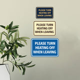 Signs ByLITA Classic Framed Please Turn Heating Off When Leaving Door or Wall Sign | Eco-Friendly Home Signs