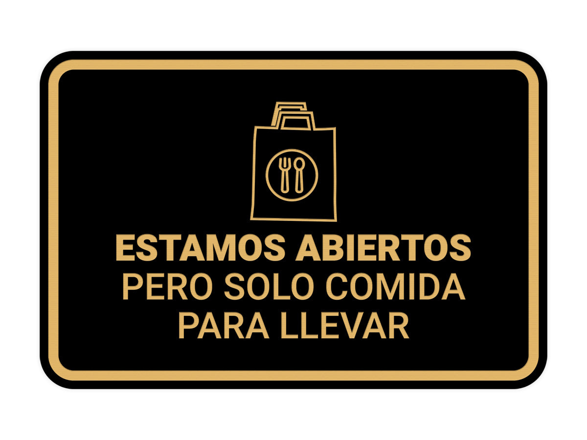 Signs ByLITA Classic Framed Estamos abiertos pero solo comida para llevar Door or Wall Sign