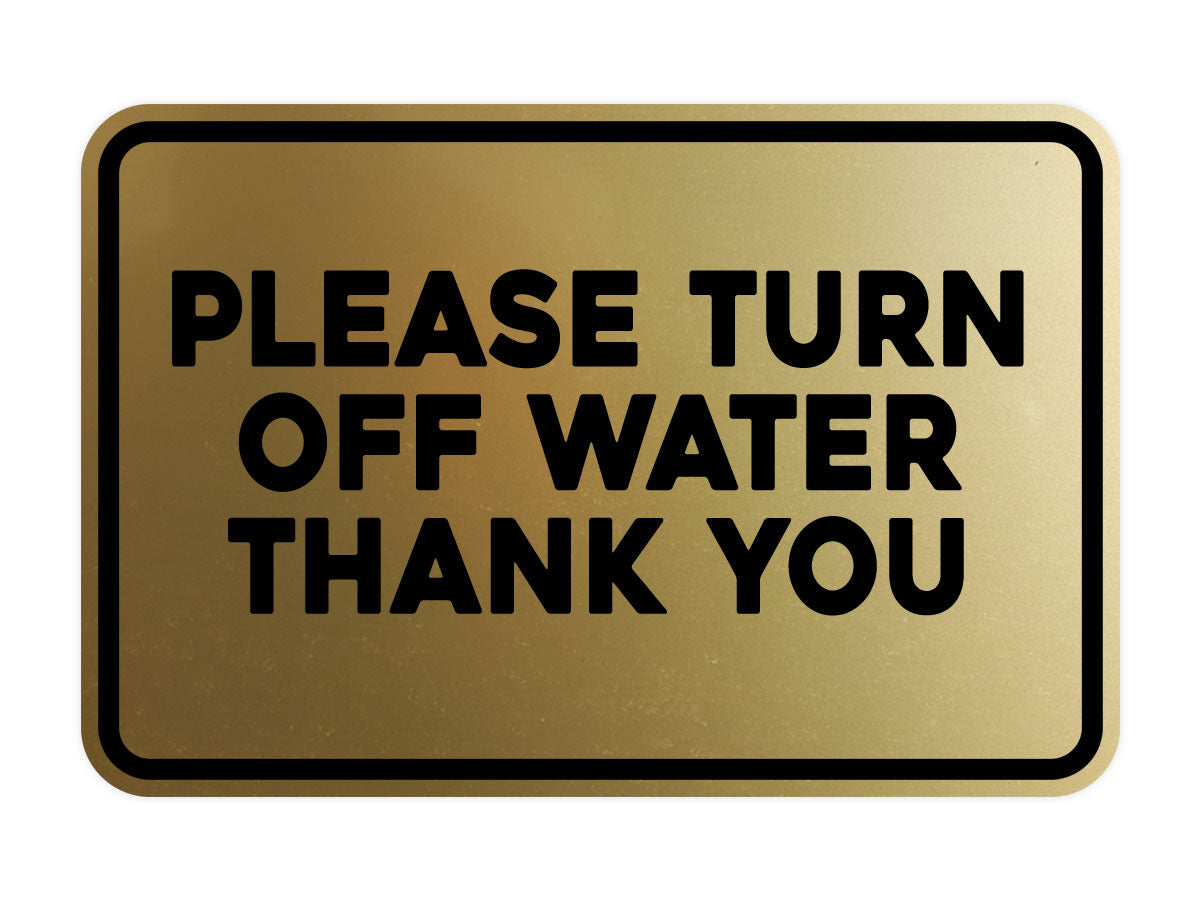 Signs ByLITA Classic Framed Please Turn Off Water Thank You Door or Wall Sign | Eco-Friendly Home Signs