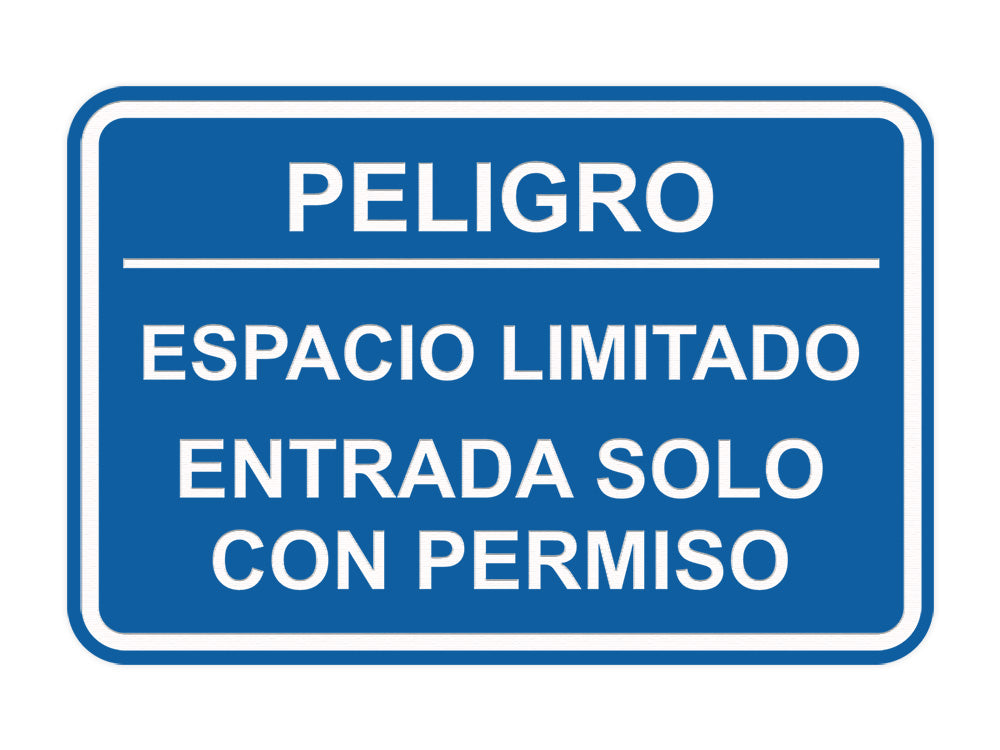 Signs ByLITA Classic Framed Peligro Espacio Limitado- Entrada solo con permiso Door or Wall Sign Easy Installation | Health And Safety | Building And Hospitality