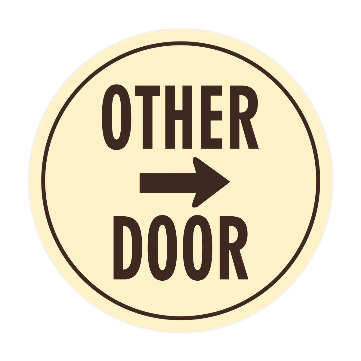Signs ByLITA Circle Other Door (Right Arrow) Wall or Door Sign