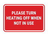 Signs ByLITA Classic Framed Please Turn Heating Off When Not In Use Door or Wall Sign | Eco-Friendly Home Signs