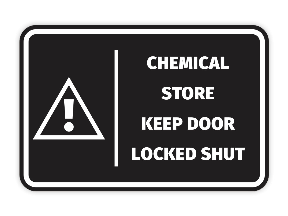 Signs ByLITA Classic Framed Chemical Store Keep Door Locked Shut Door or Wall Sign Easy Installation | Health And Safety | Building And Hospitality Signs