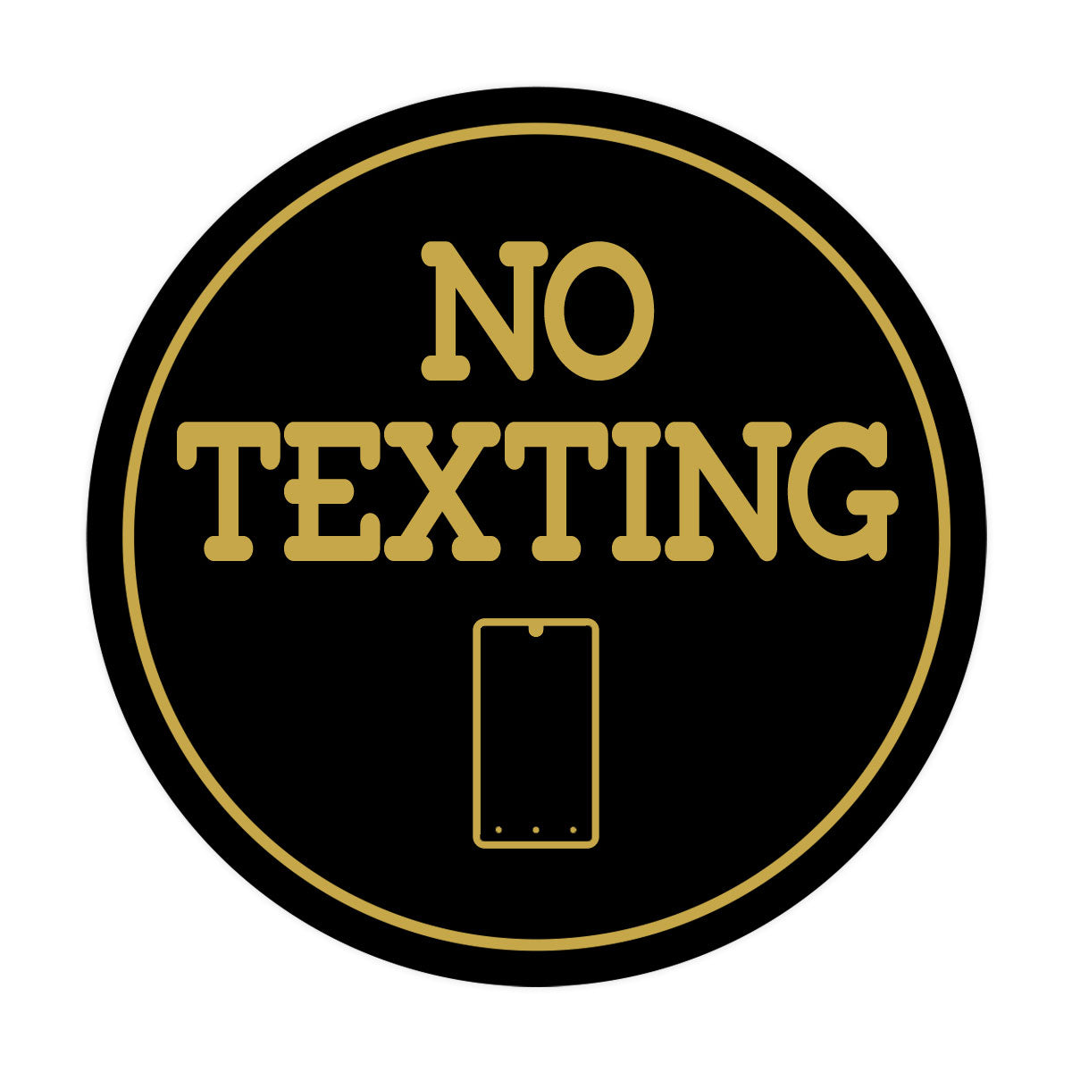 Signs ByLITA Circle No texting (Cellphone) Wall or Door Sign