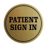 Signs ByLITA Circle Patient Sign In Wall or Door Sign