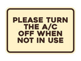 Signs ByLITA Classic Framed Please Turn the A/C Off When Not In Use Door or Wall Sign | Eco-Friendly Home Signs