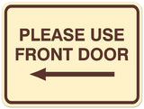 Signs ByLITA Classic Framed Please Use Front Door Left Sign - Easy Installation | Durable Material