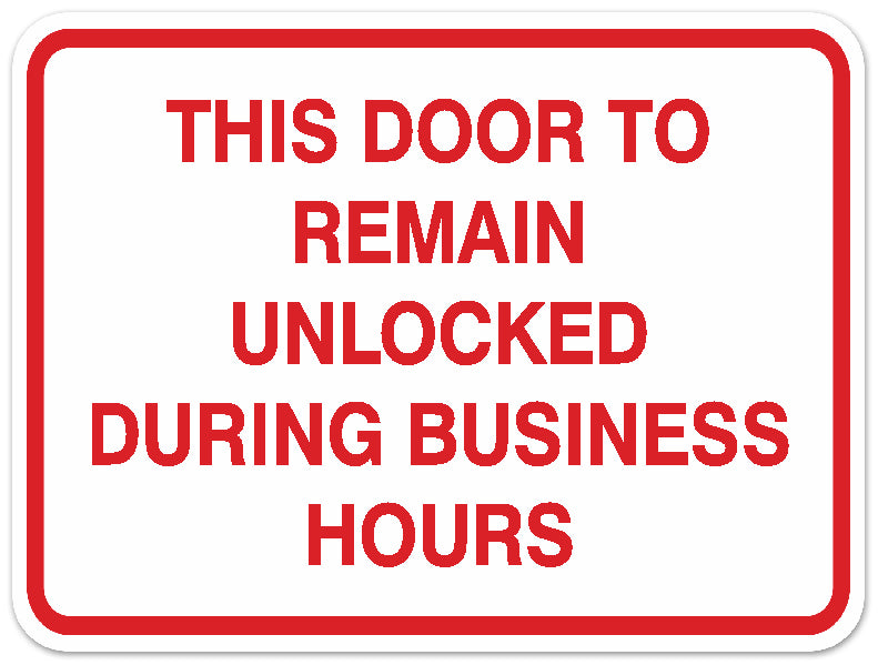 Signs ByLITA Classic Framed THIS DOOR TO REMAIN UNLOCKED DURING BUSINESS HOURS Door or Wall Sign Durable ABS Plastic | Laser Engraved | Easy Installation | Elegant Design