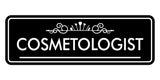 Signs ByLITA Cosmetologist Medical Office Decor Wall or Door Sign