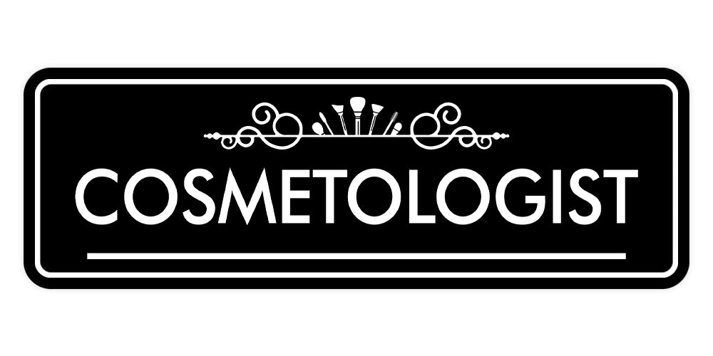 Signs ByLITA Cosmetologist Medical Office Decor Wall or Door Sign