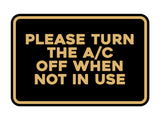 Signs ByLITA Classic Framed Please Turn the A/C Off When Not In Use Door or Wall Sign | Eco-Friendly Home Signs
