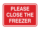 Signs ByLITA Classic Framed Please Close The Freezer Door or Wall Sign | Eco-Friendly Home Signs