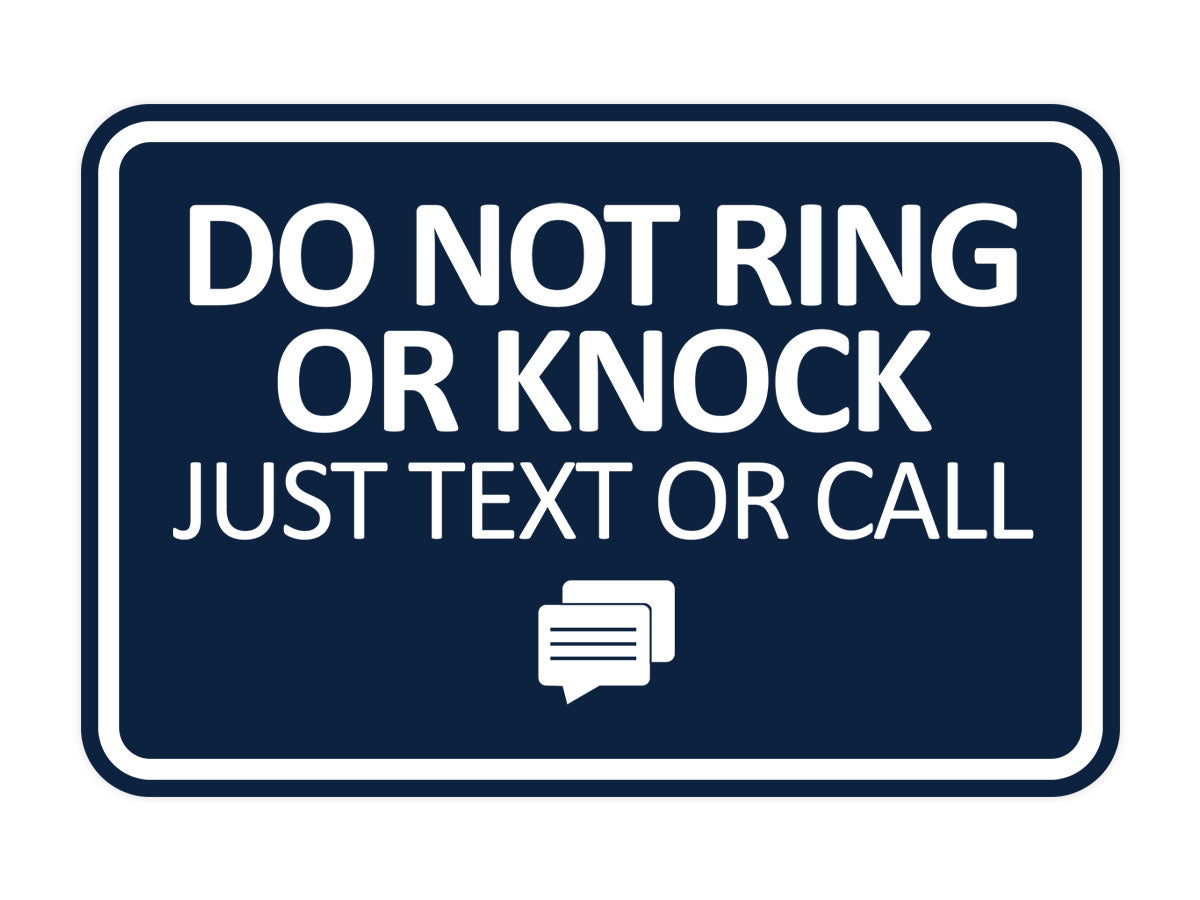 Signs ByLITA Classic Framed Do Not Ring Bell or Knock Please Text or Call Entrance Wall or Door Sign