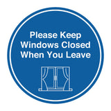 Signs ByLITA Circle Please Keep Windows Closed When You Leave Wall or Door Sign
