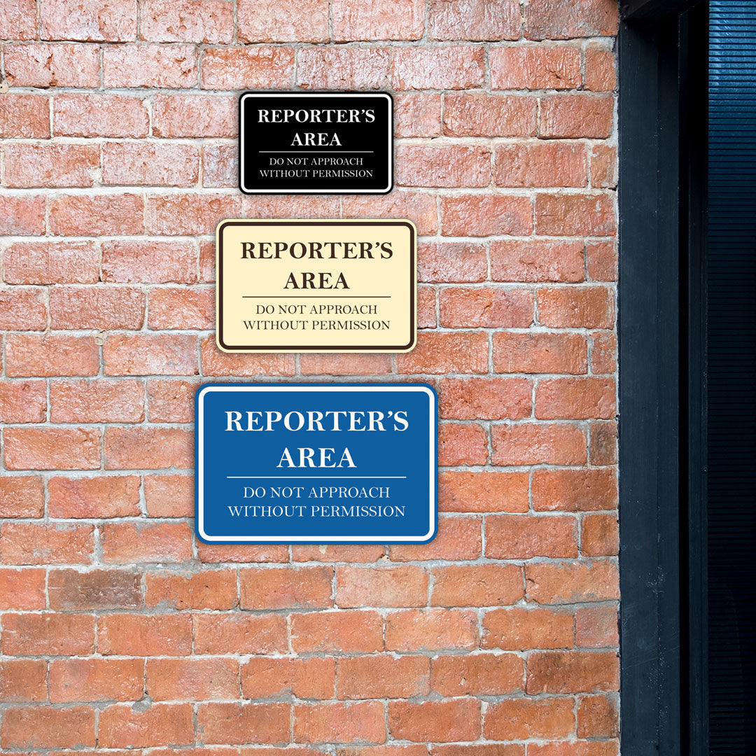 Signs ByLITA Classic Framed Reporter's Area. Do Not Approach Without Permission Door or Wall Sign Durable ABS Plastic | Laser Engraved | Easy Installation | Courtroom