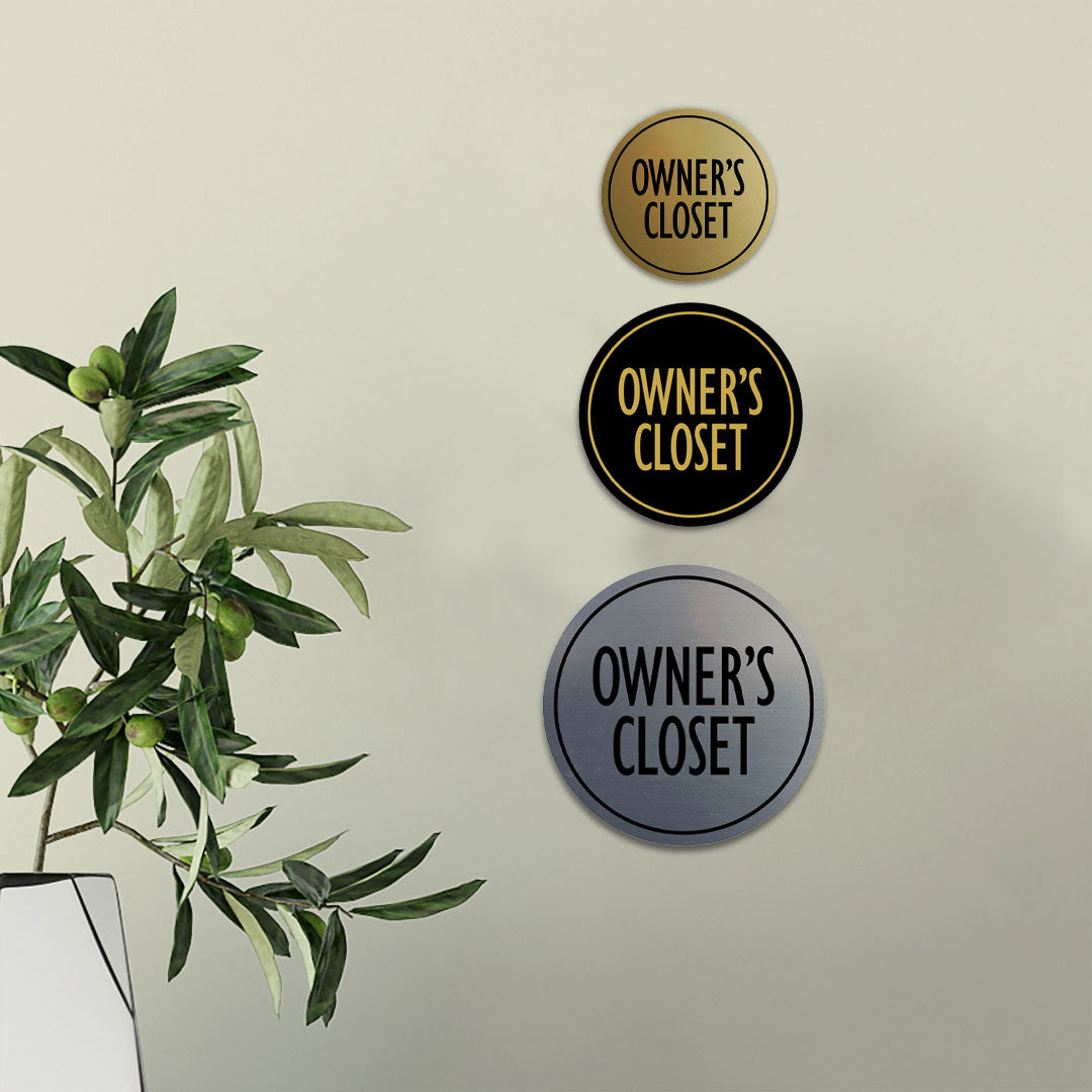 Signs ByLITA Circle Owner's Closet Wall or Door Sign