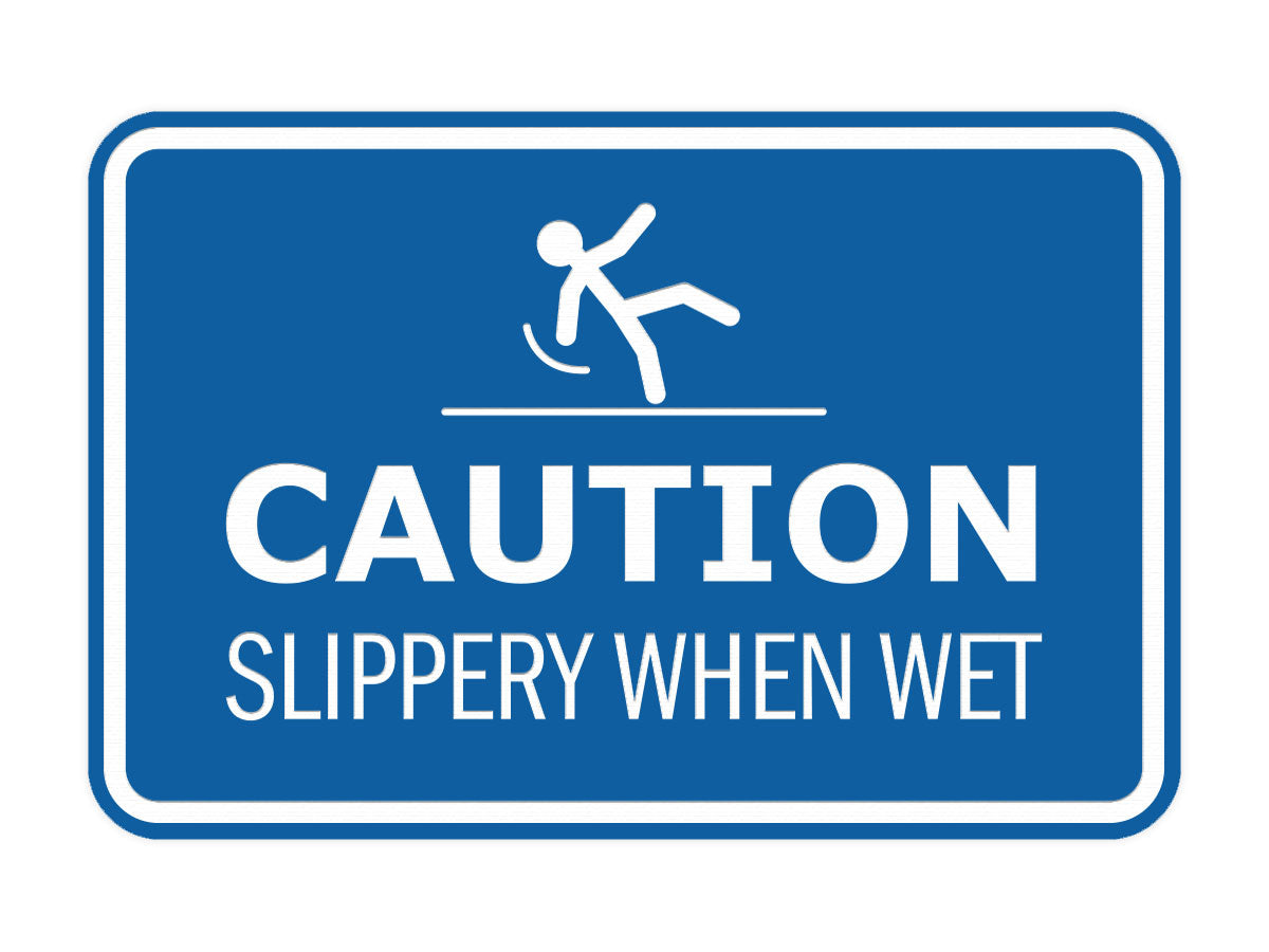 Signs ByLITA Classic Framed Caution: Slippery When Wet Door or Wall Sign Easy Installation | Health And Safety | Building And Warning Signs
