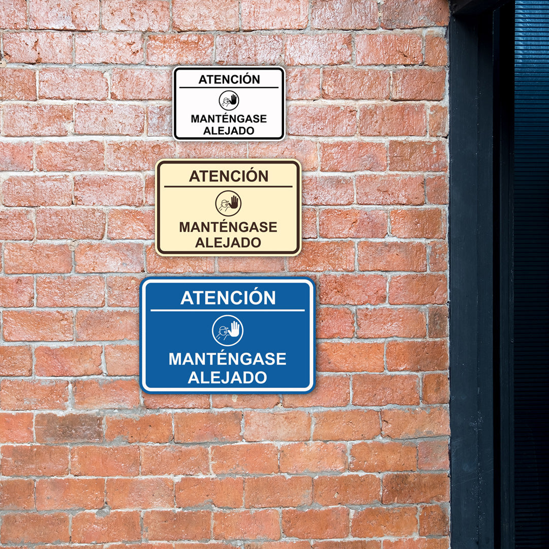 Signs ByLITA Classic Framed Atención: Mantengase Alejado Door or Wall Sign Easy Installation | Health And Safety | Building And Hospitality