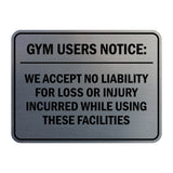 Signs ByLITA Classic Framed Gym Users Notice: We Accept No Liability For Loss or Injury Incurred While Using These Facilities Door or Wall Sign Easy Installation | Warning Health & Safety | Office & Venues