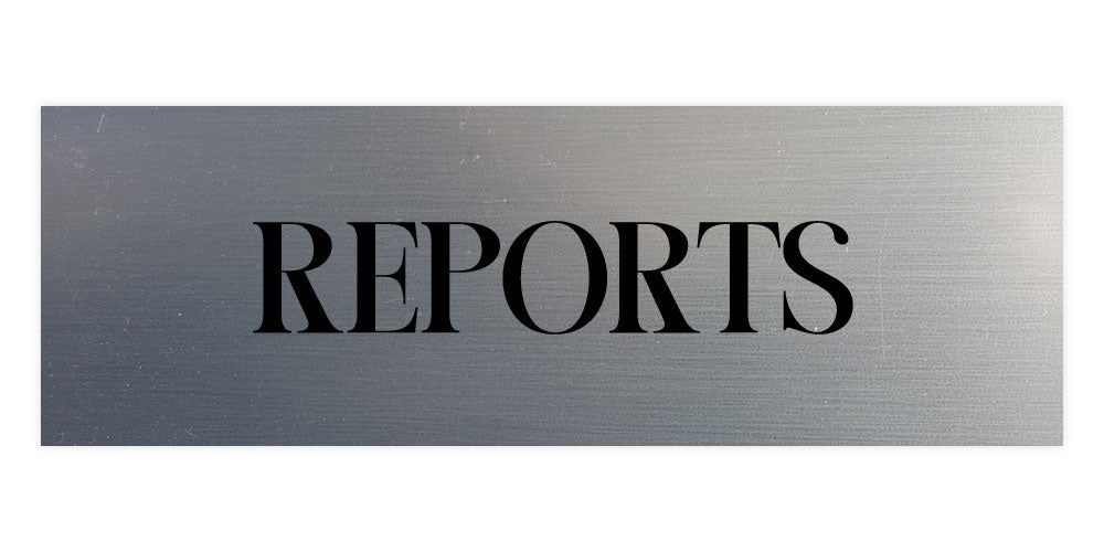 Signs ByLITA Basic Reports Wall or Door Sign