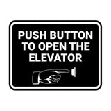 Signs ByLITA Classic Framed Push Button To Open The Elevator Wall or Door Sign