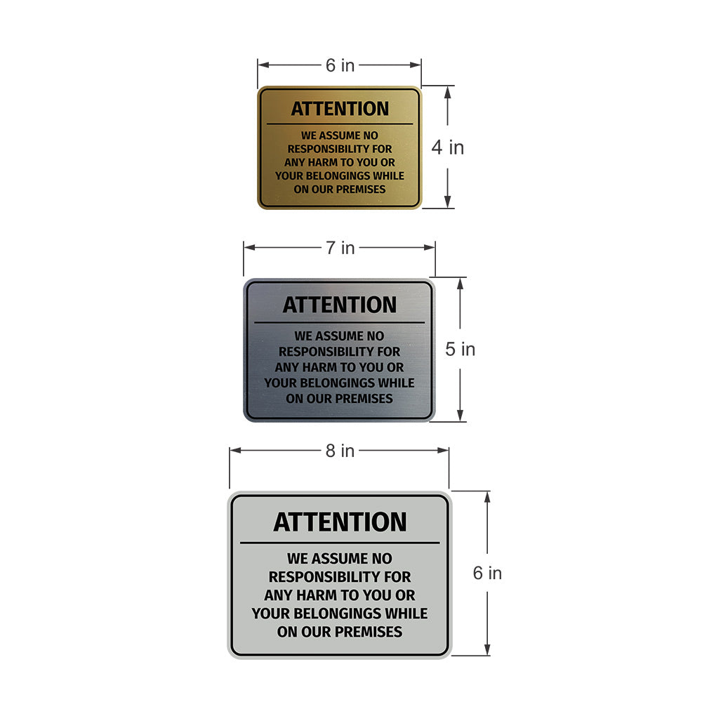 Signs ByLITA Classic Framed Attention - We assume no responsibility for any harm to you or your belongings while on our premises Door or Wall Sign Easy Installation | Warning Health & Safety | Office & Venues