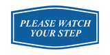 Fancy Please Watch Your Step Wall or Door Sign