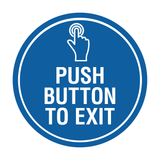 Signs ByLITA Circle Push Button To Exit Wall or Door Sign