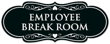 Signs ByLITA Designer Employee Break room Sign - Easy Installation | Durable Wall or Door Sign