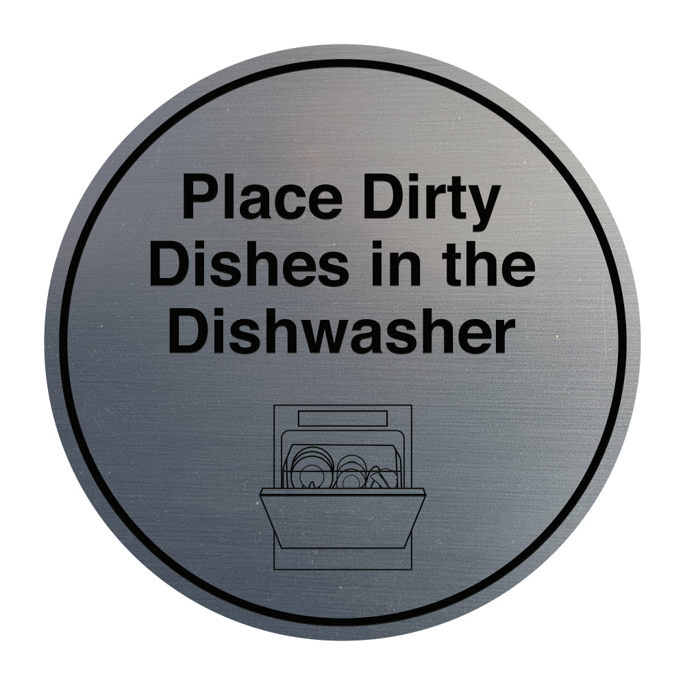 Signs ByLITA Circle Place Dirty Dishes in the Dishwasher Wall or Door Sign