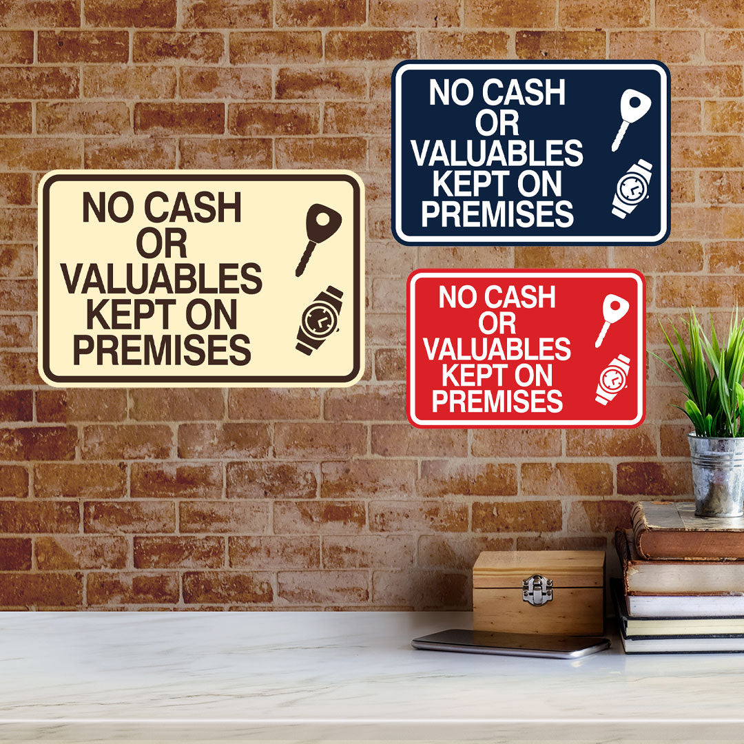 Signs ByLITA Classic Framed No Cash Or Valuables Kept On Premises Wall or Door Sign