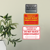 Signs ByLITA Classic Framed Our Garage is in Constant Use, Do Not Block Unnecessarily Wall or Door Sign
