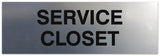 Signs ByLITA Basic Service Closet Sign - Laser-Engraved Lettering | Durable ABS Plastic | Vibrant Colors | Powerful Foam Tape
