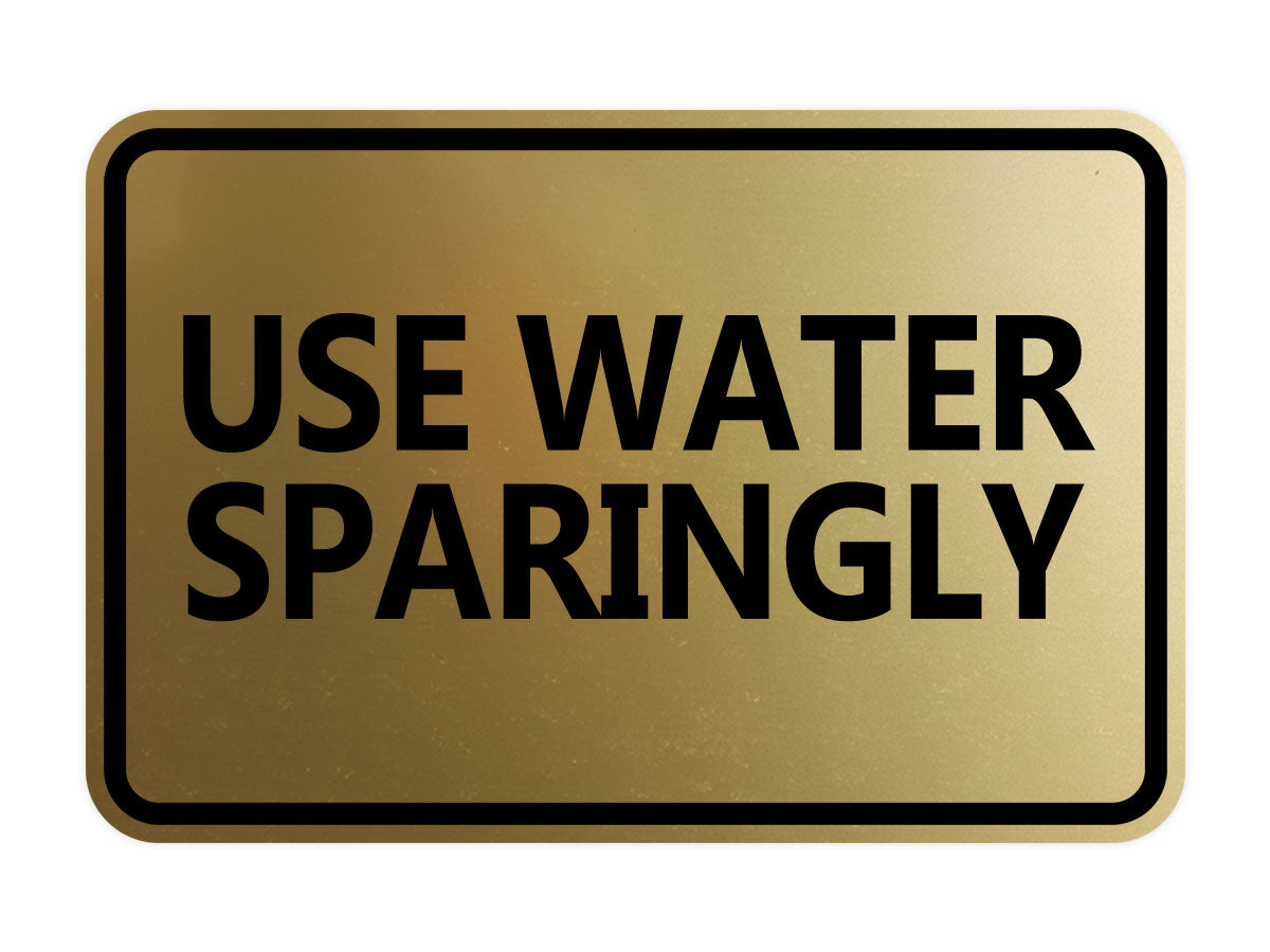 Signs ByLITA Classic Framed Use Water Sparingly Door or Wall Sign | Eco-Friendly Home Signs
