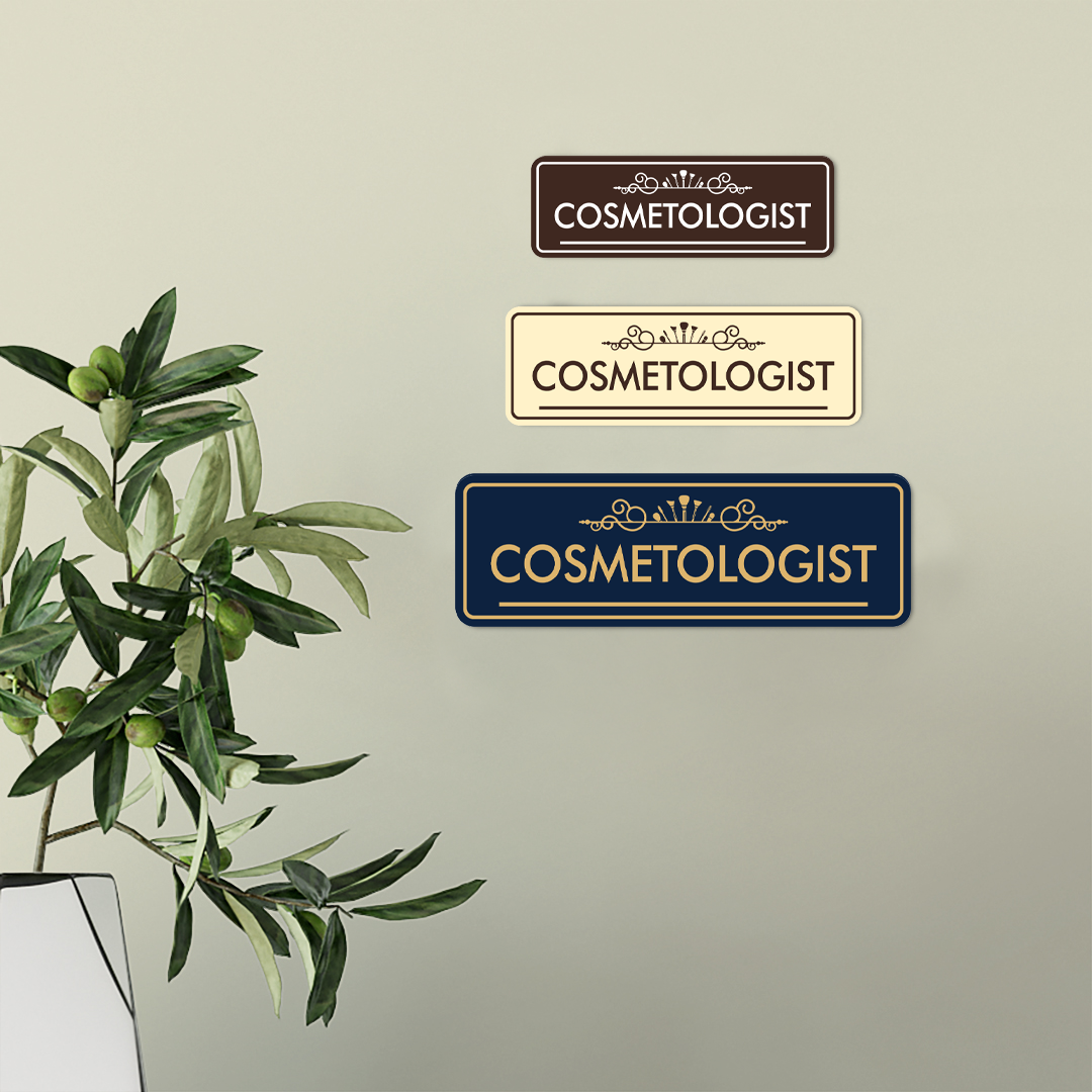 Signs ByLITA Cosmetologist Medical Office Decor Wall or Door Sign