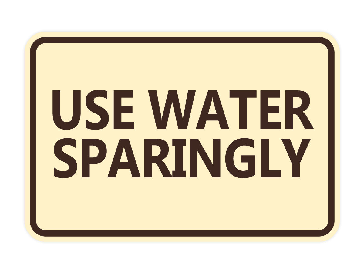 Signs ByLITA Classic Framed Use Water Sparingly Door or Wall Sign | Eco-Friendly Home Signs