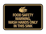 Signs ByLITA Classic Framed Food Safety Warning, Wash Hands Only In This Sink Wall or Door Sign