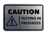 Signs ByLITA Classic Framed Caution Testing In Progress Door or Wall Sign Easy Installation | Health And Safety | Building And Hospitality Signs