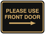 Signs ByLITA Classic Framed Please Use Front Door Right Sign - Easy Installation | Durable Material