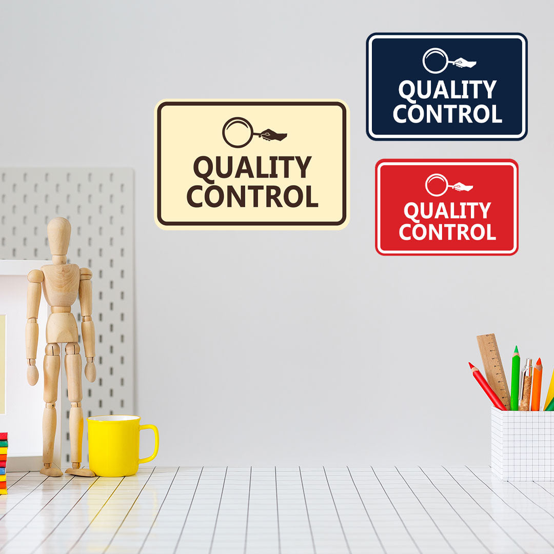 Signs ByLITA Classic Framed Quality Control Wall or Door Sign