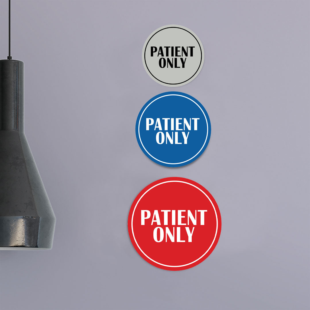 Signs ByLITA Circle Patient Only Wall or Door Sign