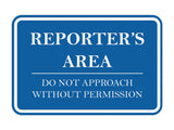 Signs ByLITA Classic Framed Reporter's Area. Do Not Approach Without Permission Door or Wall Sign Durable ABS Plastic | Laser Engraved | Easy Installation | Courtroom