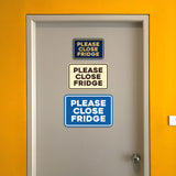 Signs ByLITA Classic Framed Please Close Fridge Door or Wall Sign | Eco-Friendly Home Signs