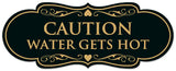 Signs ByLITA Designer Caution Water Gets Very Hot Sign - Easy Installation | Durable Wall or Door Sign