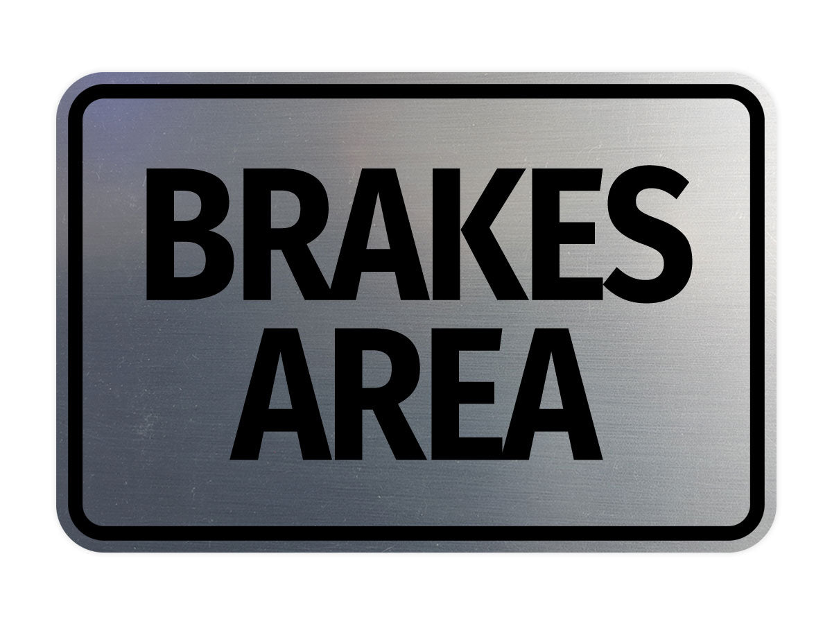 Signs ByLITA Classic Framed Brakes Area Wall or Door Sign